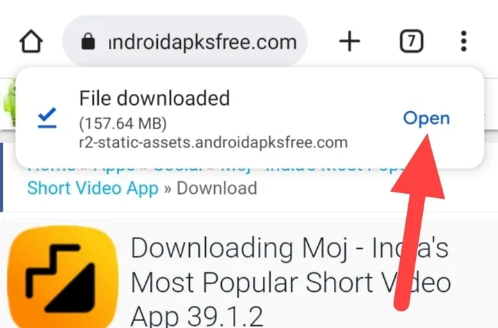 जब आपके Phone मे Moj App APK Download हो जाये तब आपके सामने Open का Option देख जायेगा उसपे आपको Click करना है