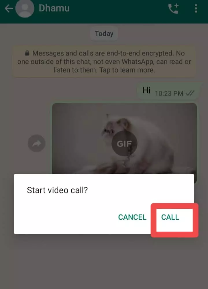 उसके बाद आपको Video Call पे Click करना है और एक Popup आयेगा उसमे Call पे Click करके Video Call को Confirm कर देना है ।